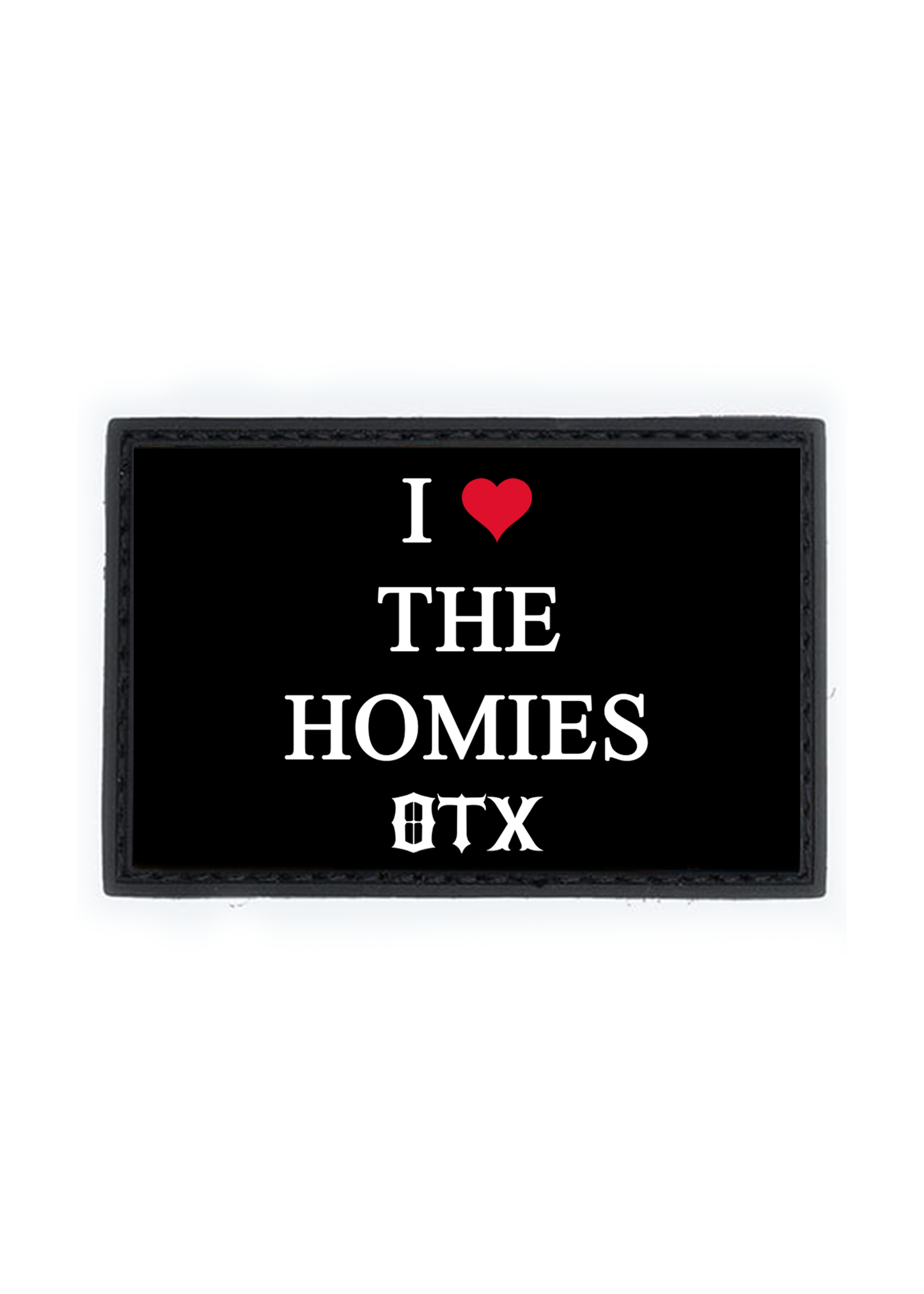 I ������ THE HOMIES PVC Patch