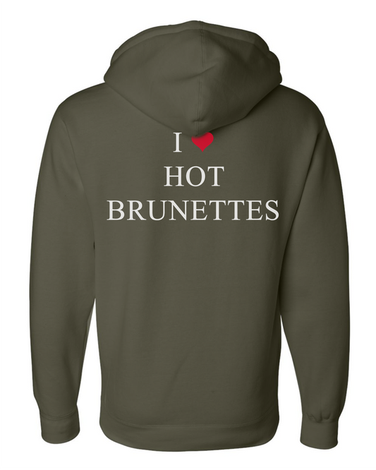 I ❤️ Hot Brunettes Hoodie