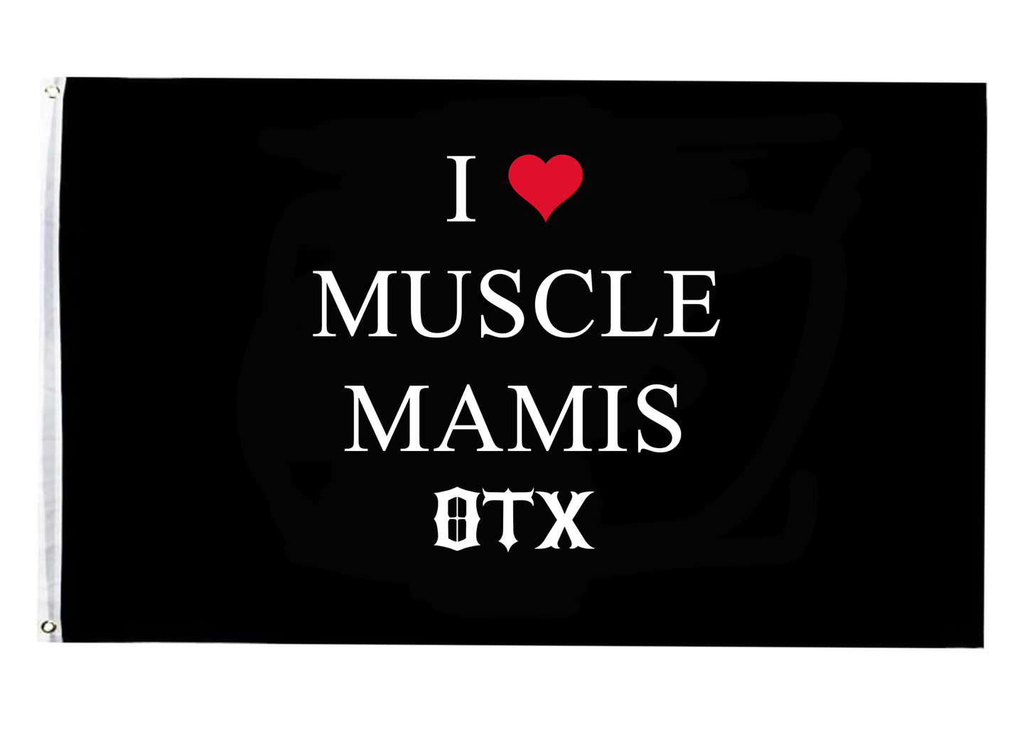 Pre-Order I ❤️ Muscle Mamis Flag