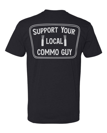Support Your Local Commo Guy Tee