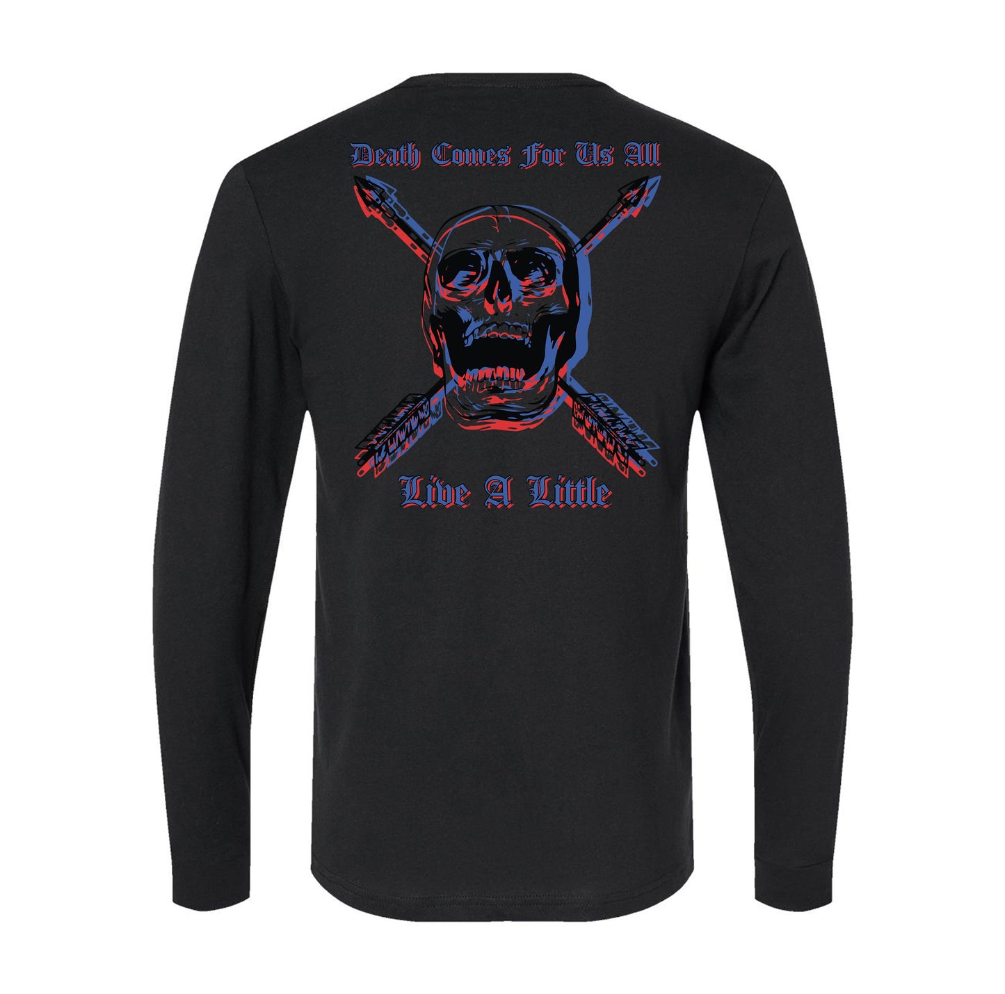 Death Comes For Us All Long Sleeve