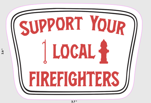 support your local firefighters