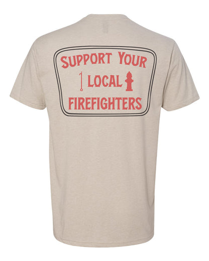 Support Your Local Firefighters Tee