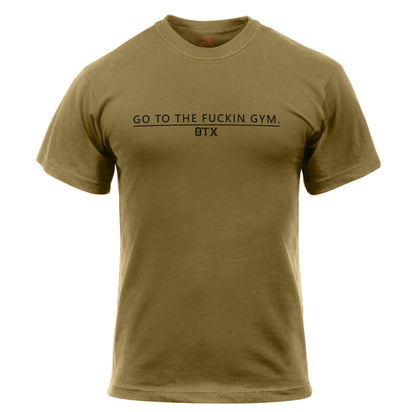 GO TO THE FUCKIN GYM Tee