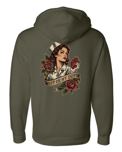 Not On My Shift Hoodie