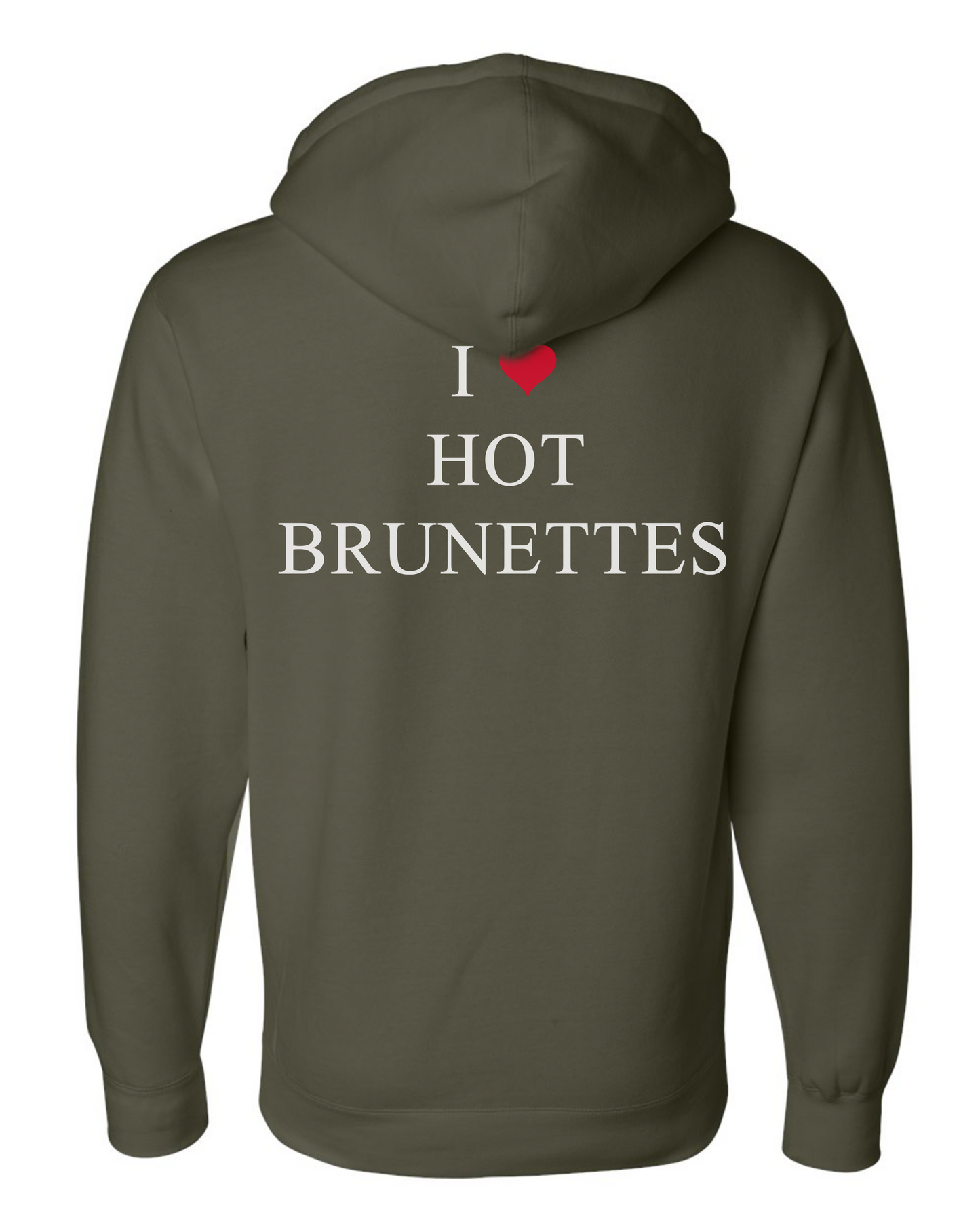 I ❤️ Hot Brunettes Hoodie