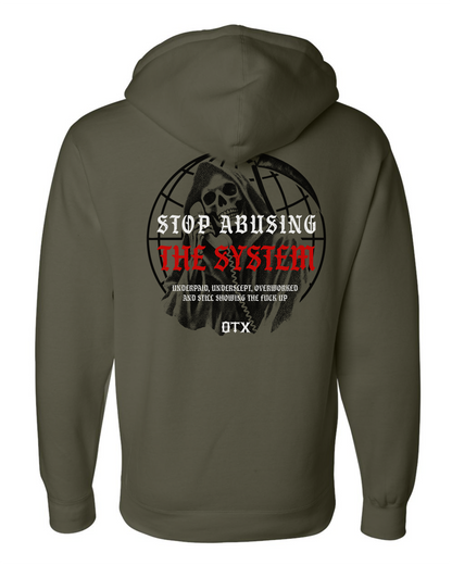 Stop Abusing The System Hoodie