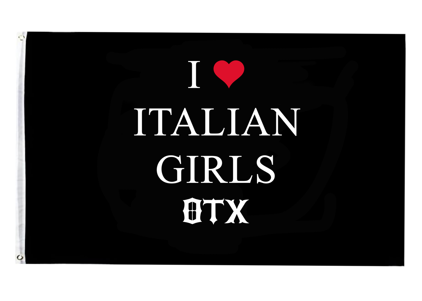 Pre-Order I ❤️ Italian Girls Flag