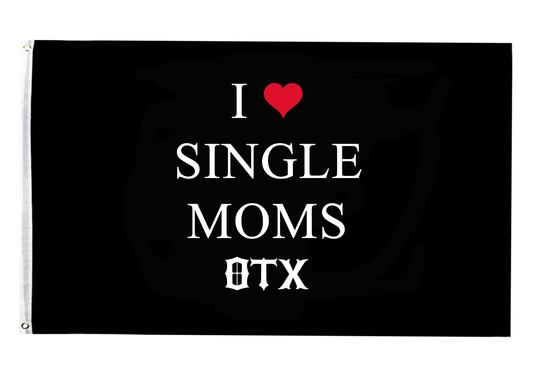 Pre-Order I ❤️ Single Moms Flag