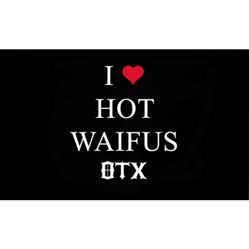 I ❤️ Hot Waifus