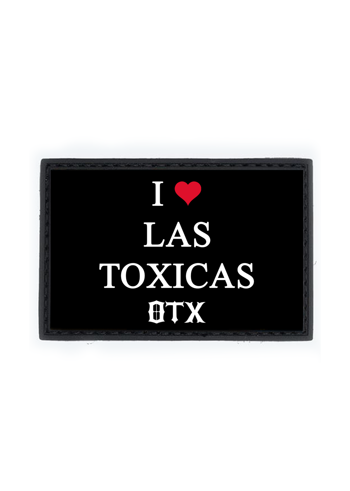 I ������ LAS TOXICAS PVC Patch