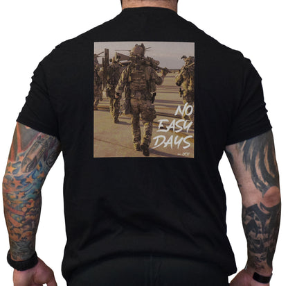 No Easy Days Tee