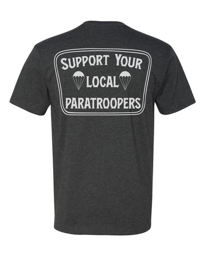 Support Your Local Paratroopers Tee