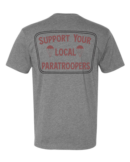 Support Your Local Paratroopers Tee