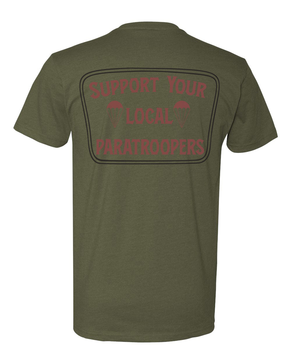 Support Your Local Paratroopers Tee