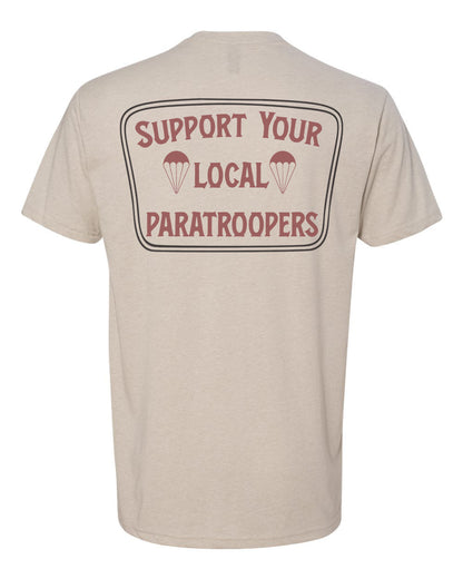 Support Your Local Paratroopers Tee