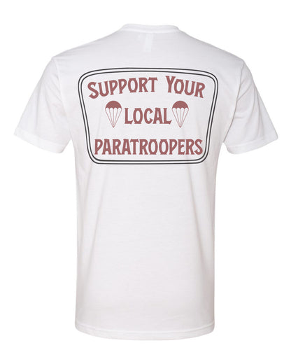 Support Your Local Paratroopers Tee