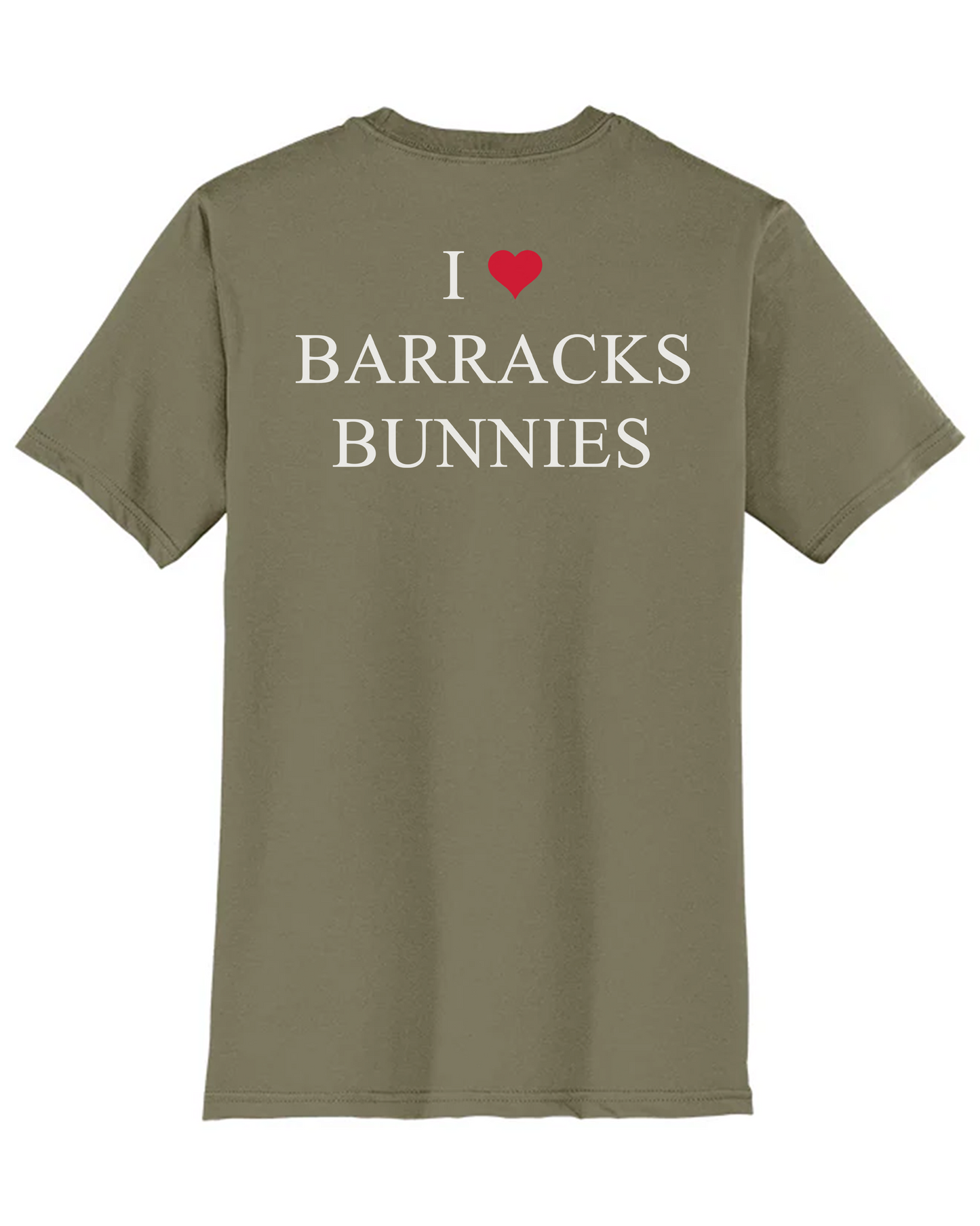 I ❤️ Barracks Bunnies Tee
