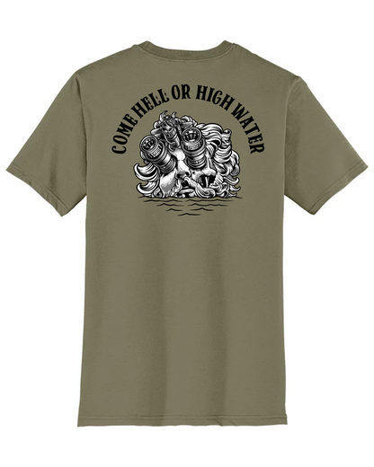 Hell Or High Water Tee