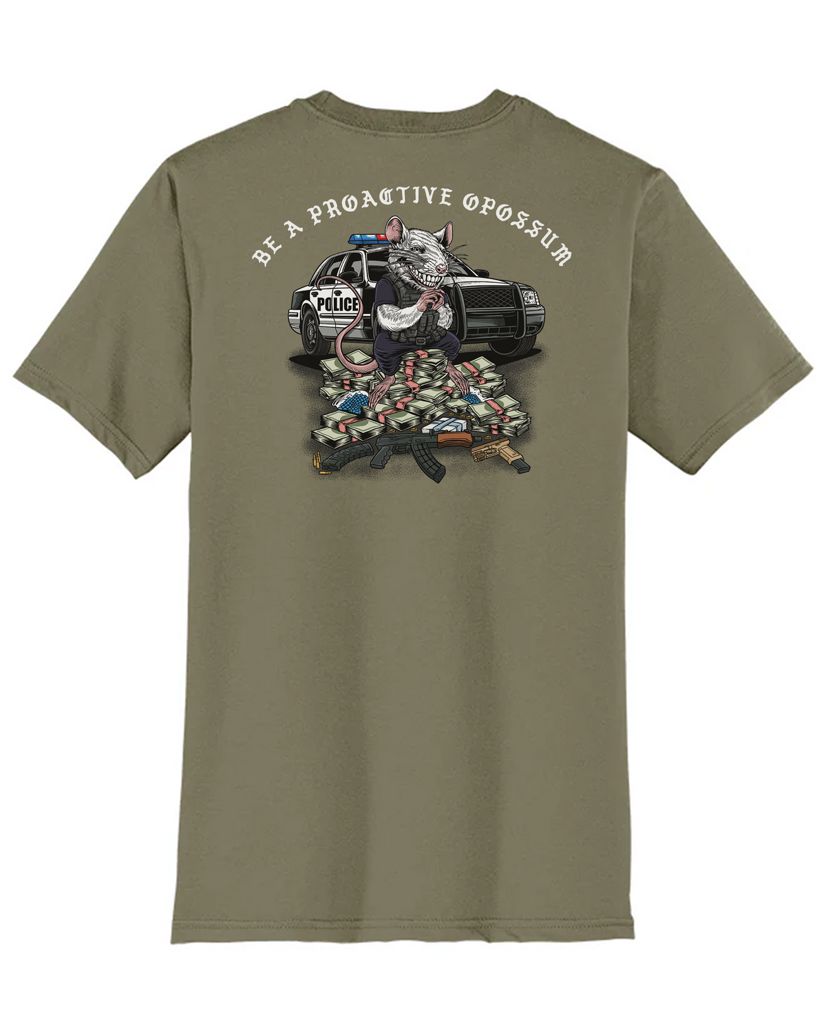 Proactive Opossum Tee