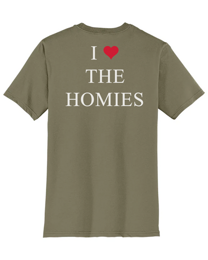 I ❤️ The Homies Tee