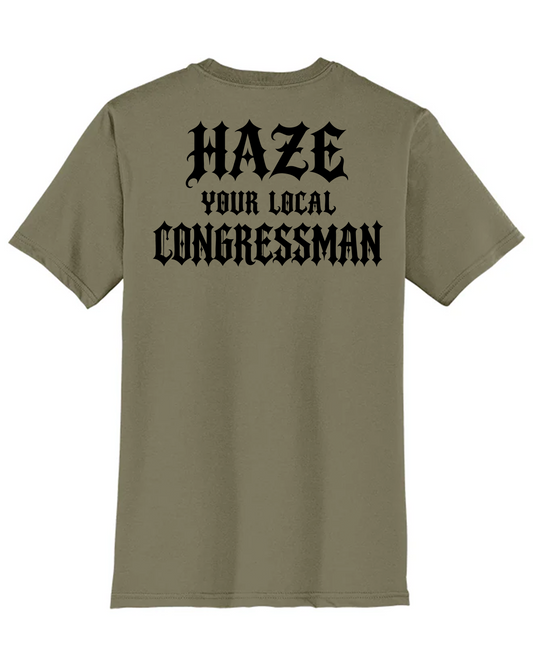Haze Your Local Congressman Tee