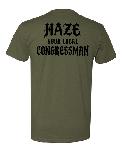 Haze Your Local Congressman Tee