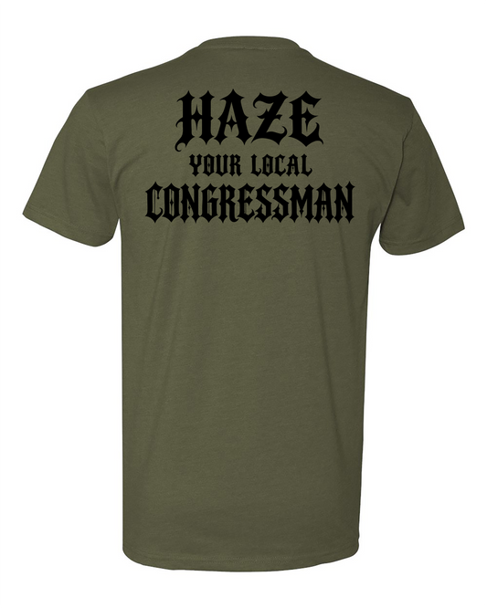 Haze Your Local Congressman Tee