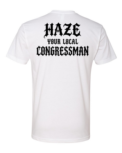 Haze Your Local Congressman Tee