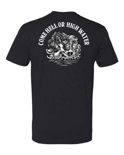 Hell Or High Water Tee
