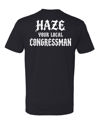 Haze Your Local Congressman Tee
