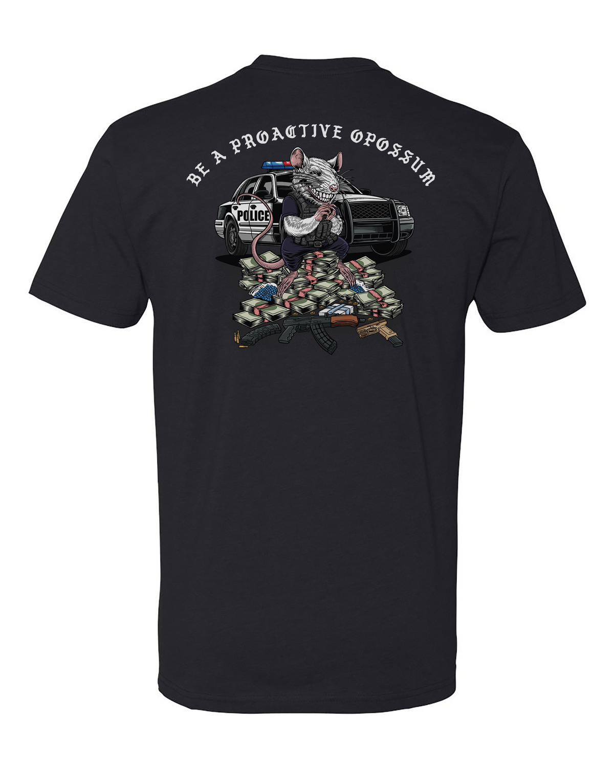 Proactive Opossum Tee