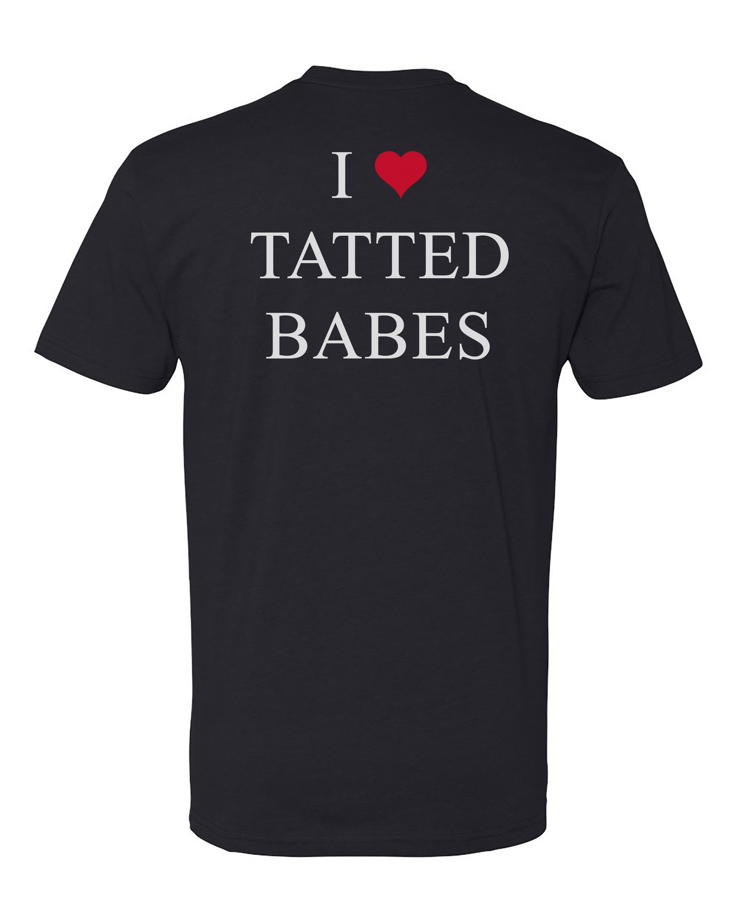 I ❤️ Tatted Babes Tee