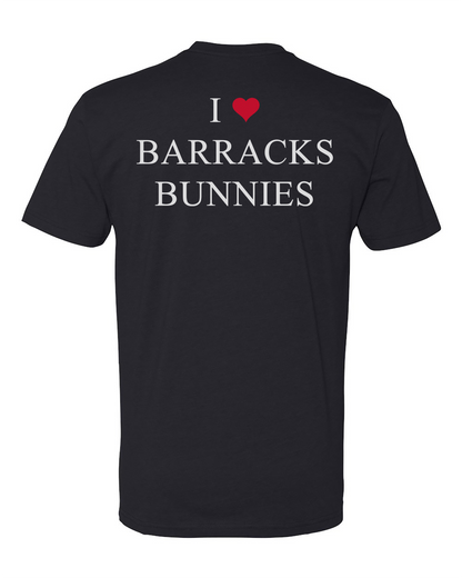 I ❤️ Barracks Bunnies Tee