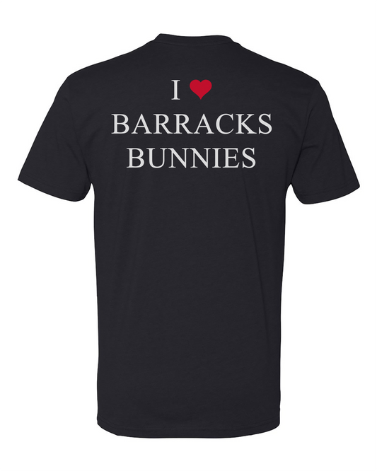 I ❤️ Barracks Bunnies Tee