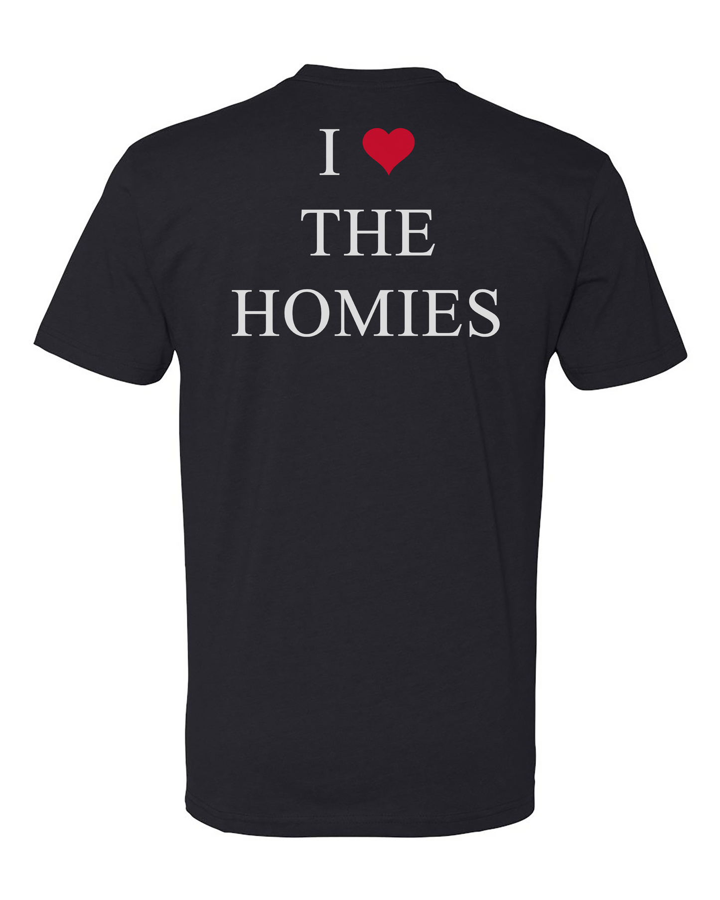 I ❤️ The Homies Tee