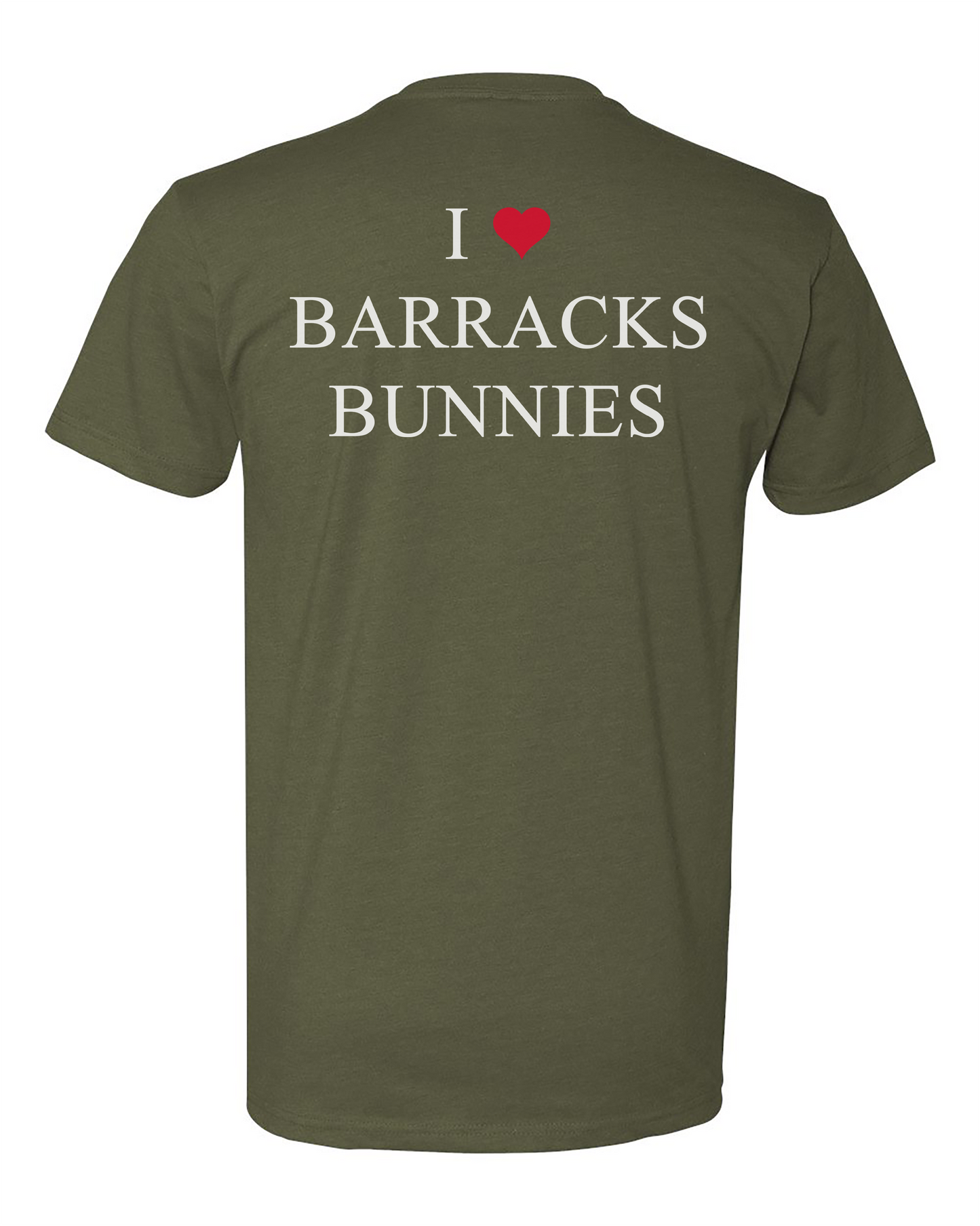 I ❤️ Barracks Bunnies Tee