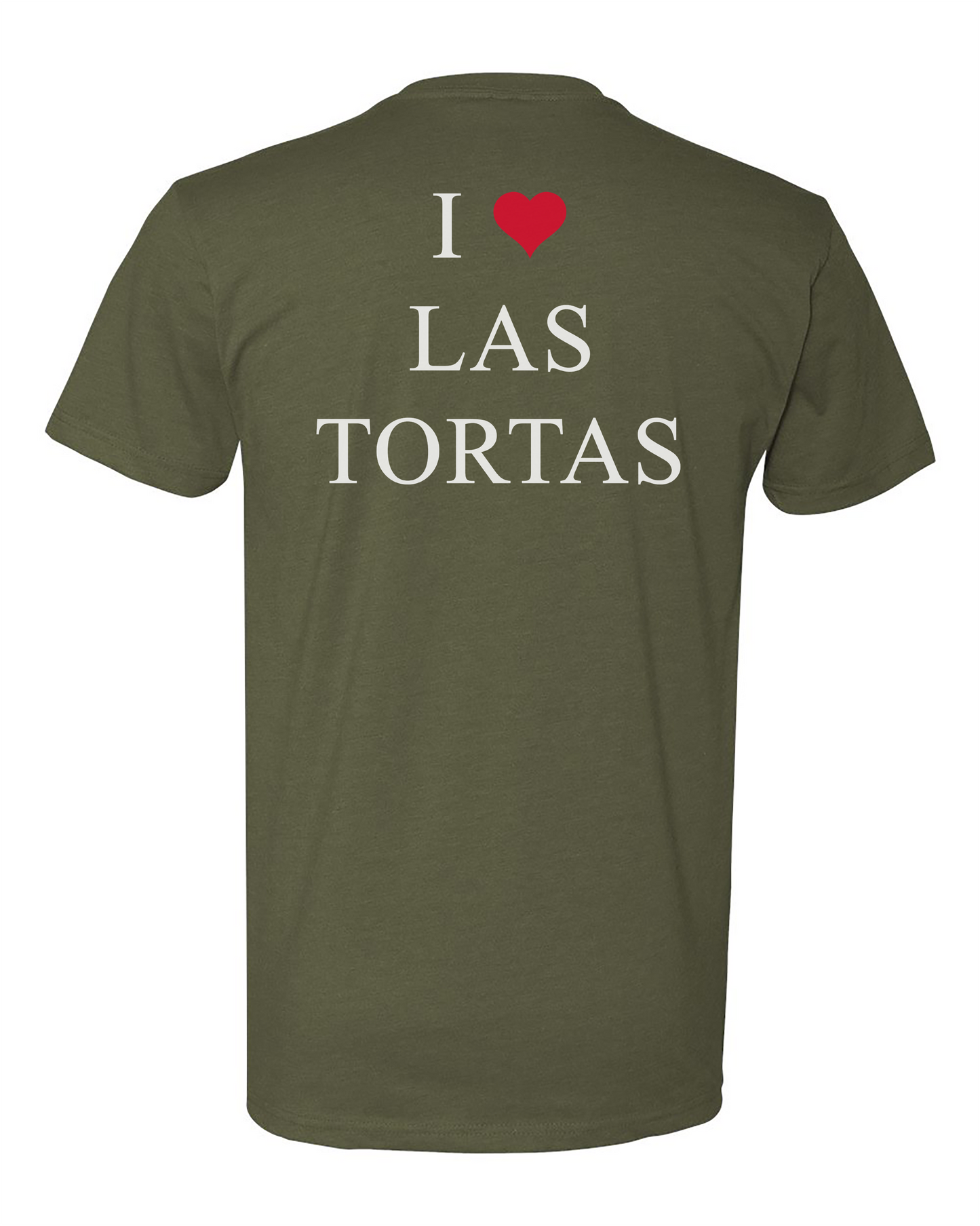 I ❤️ Las Tortas Tee