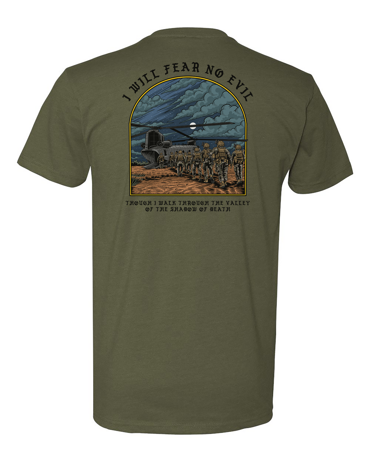 I Will Fear No Evil Tee