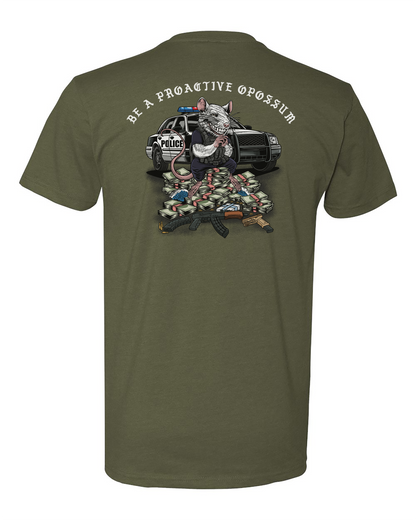 Proactive Opossum Tee
