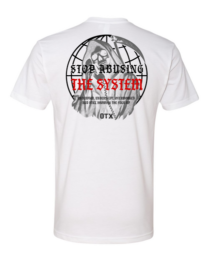 Stop Abusing The System Tee