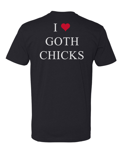 I ❤️ Goth Chicks Tee