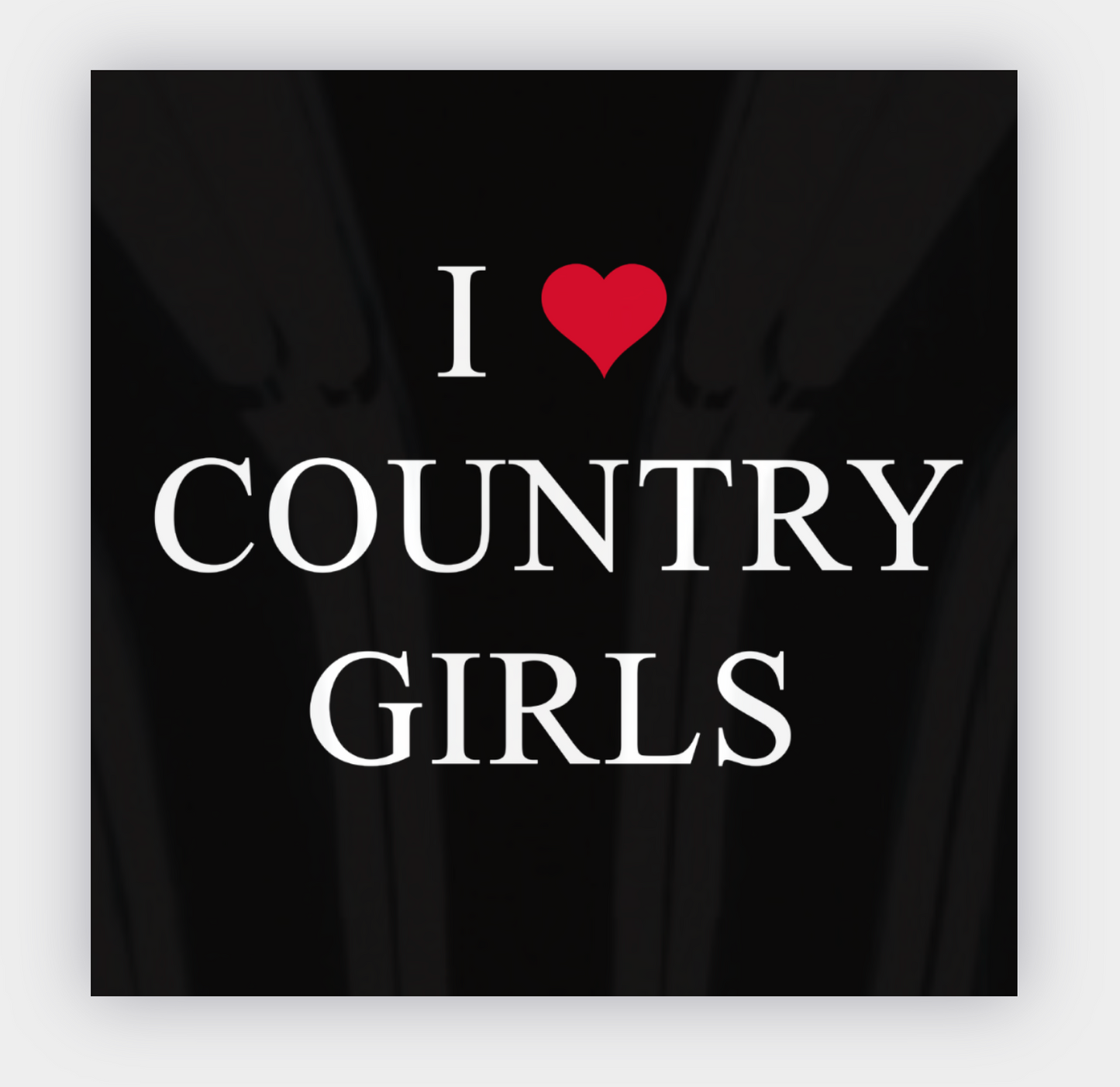 I ❤️ Country Girls Sticker