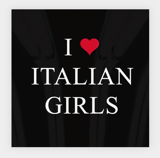 I ❤️ Italian Girls Sticker